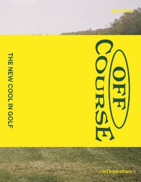 Off Course by Paul Rojanathara - 9783967042351