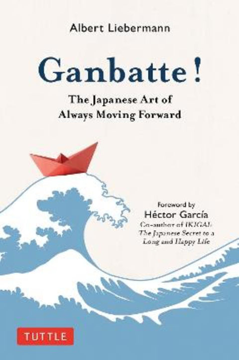 Ganbatte! by Albert Liebermann - 9784805316542