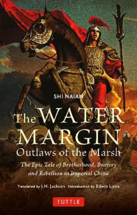 The Water Margin: Outlaws of the Marsh by Shi Naian - 9784805317877
