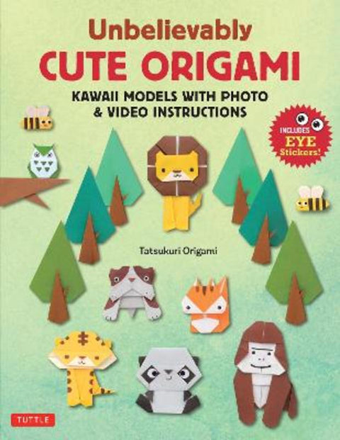 Unbelievably Cute Origami by Tatsukuri Origami - 9784805319147