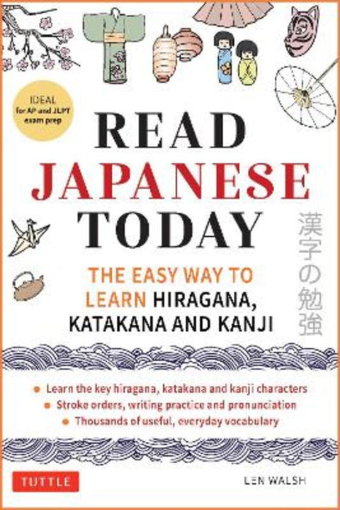 Read Japanese Today by Len Walsh - 9784805319574