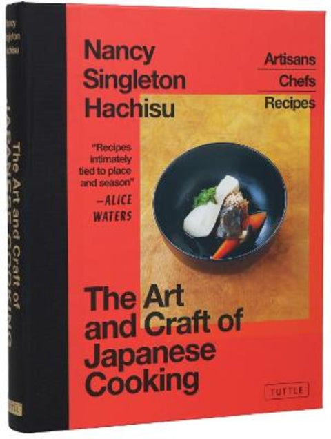 The Art and Craft of Japanese Cooking by Nancy Singleton Hachisu - 9784805319895