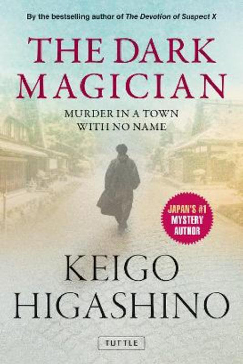 The Dark Magician by Keigo Higashino - 9784805320563
