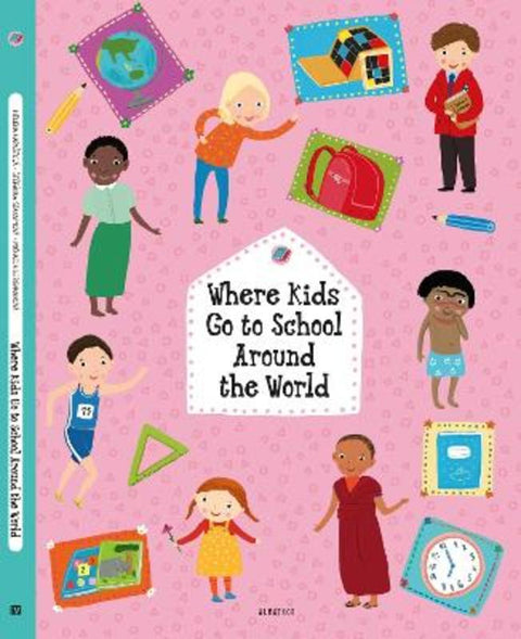 Where Kids Go to School Around the World by Stepanka Sekaninova - 9788000067728