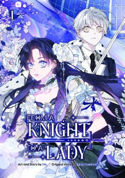 From a Knight to a Lady, Volume 1 by Ink. - 9788198763686