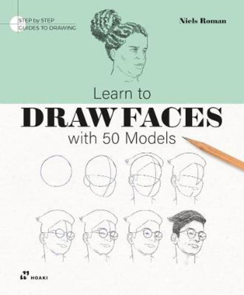 Learn To Draw Faces with 50 Models by Niels Roman - 9788410650206