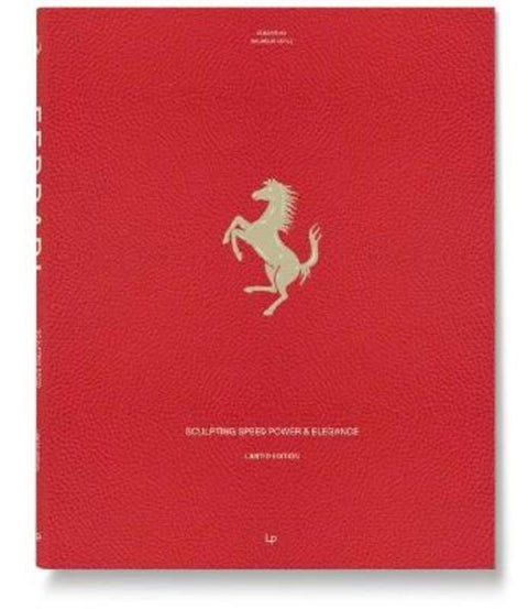 Ferrari: Sculpting Speed, Power & Elegance by Sergio Asensio - 9788499365596