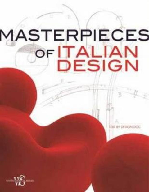 Masterpieces of Italian Design by Design.Doc - 9788854405844