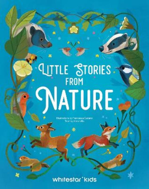 Little Stories from Nature by Altea Villa - 9788854420472