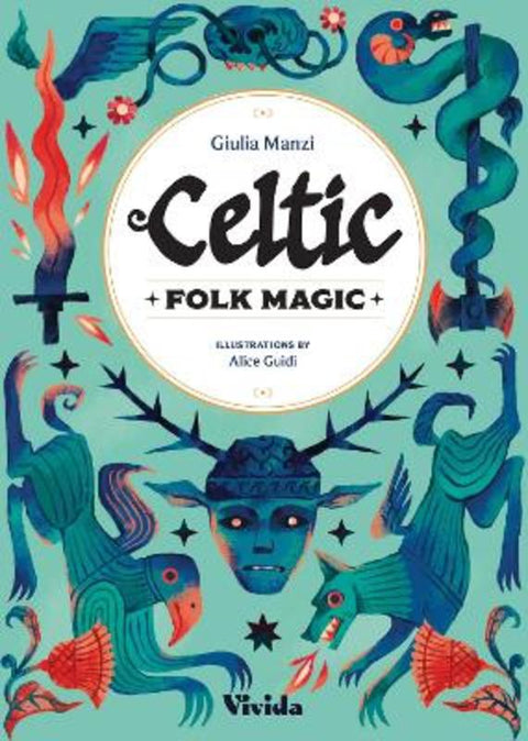 Celtic Folk Magic by Giulia Manzi - 9788854421844