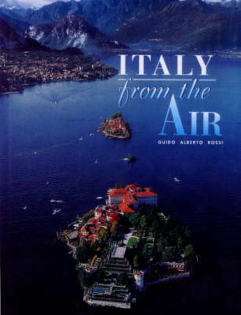 Italy from the Air by Carlo Grande - 9788880952749
