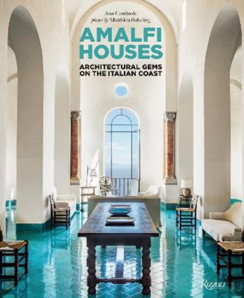 Amalfi Houses : Architectural Gems on the Italian Coast by Ana Cardinale - 9788891838896
