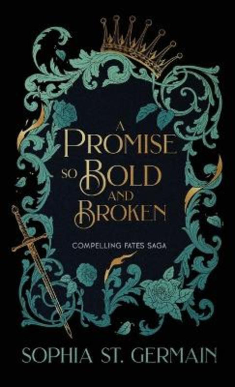 A Promise So Bold and Broken by Sophia St Germain - 9789198968941
