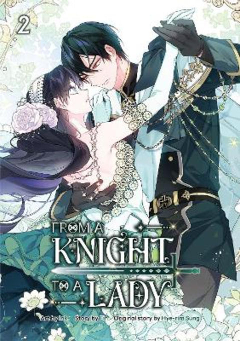From a Knight to a Lady Volume 2 by Ink. - 9789347195556