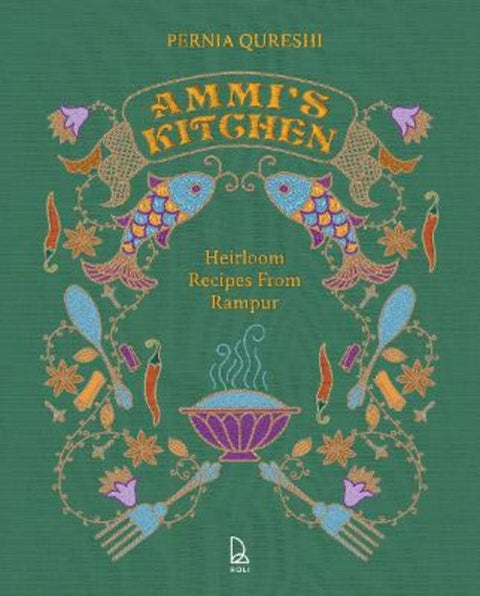 Ammi's Kitchen by Pernia Qureshi - 9789392130472