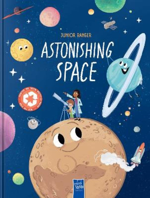 Astonishing Space (Junior Ranger) by YOYO Books - 9789465058788