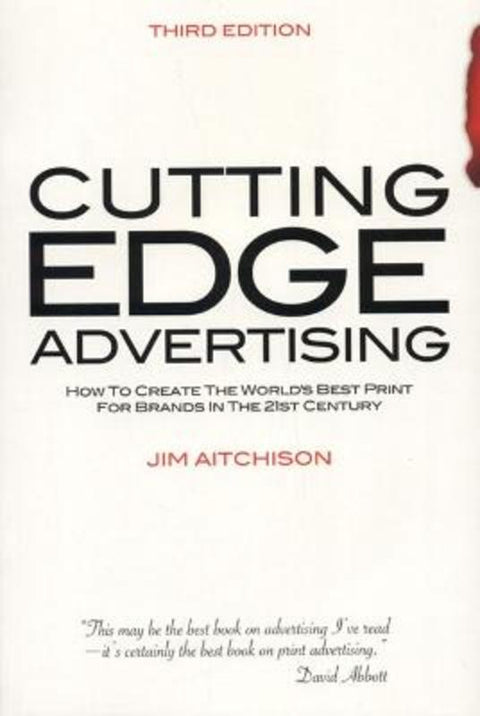 Cutting Edge Advertising by Jim Aitchinson - 9789810678883