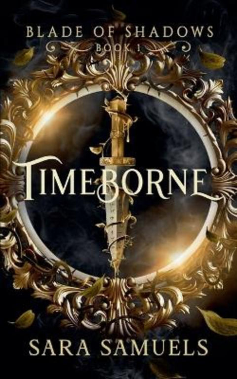Timeborne by Sara Samuels - 9798215795453