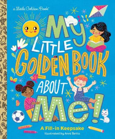 My Little Golden Book About Me! by Golden Books - 9798217121892