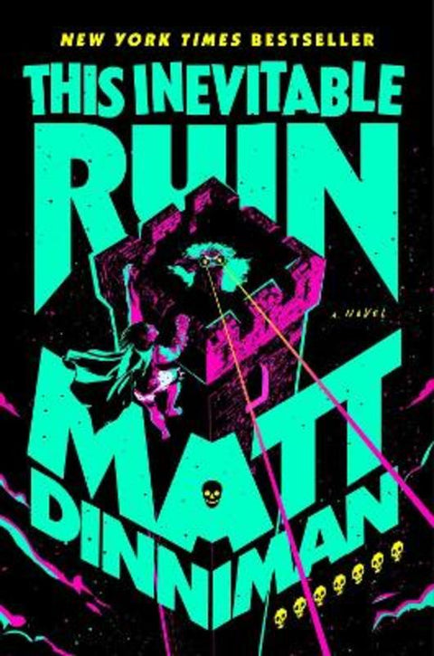 This Inevitable Ruin by Matt Dinniman - 9798217190041