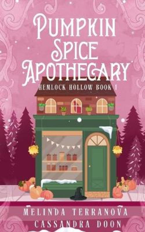 Pumpkin Spice Apothecary by Cassandra Doon - 9798263614294