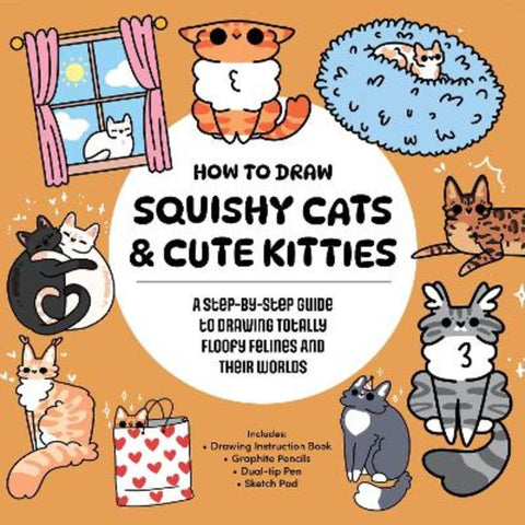 How to Draw Squishy Cats & Cute Kitties by Vera Kay - 9798317901011