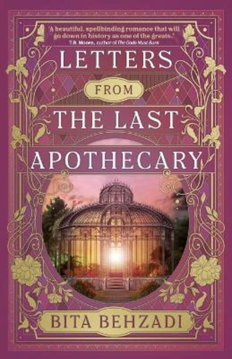 Letters from the Last Apothecary (Tressport Magic, Book 1) by Bita Behzadi - 9798318604607