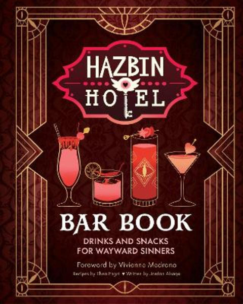 The Hazbin Hotel Bar Book by Vivienne Medrano - 9798337402635