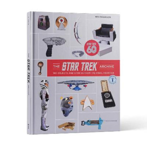 The Star Trek Archive by Ben Robinson - 9798337404516