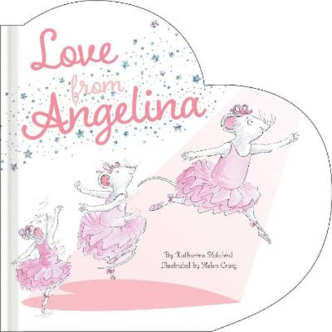 Love from Angelina by Katharine Holabird - 9798347114528