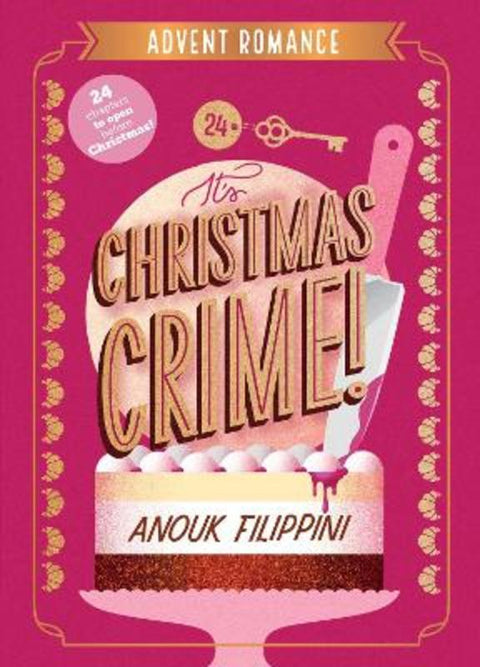 It's Christmas Crime! by Anouk Filippini - 9798347118960