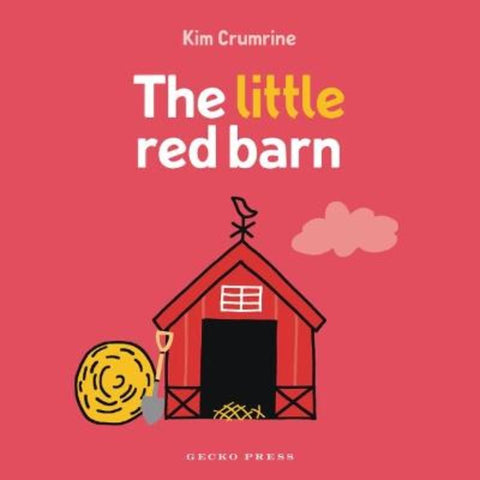 The Little Red Barn by Kim Crumrine - 9798348056247