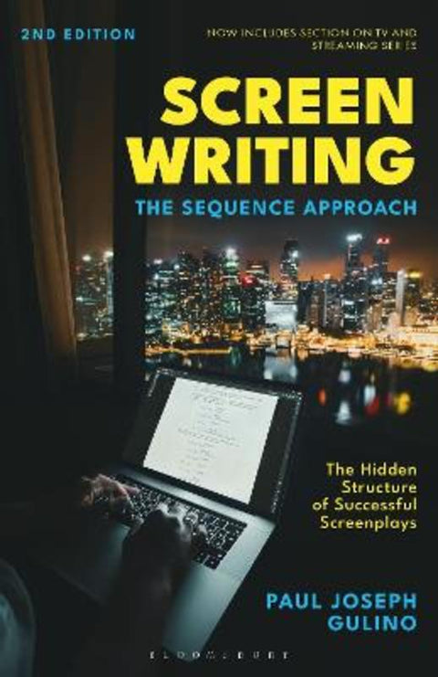 Screenwriting by Professor Paul Joseph Gulino (Chapman University, USA) - 9798765104613