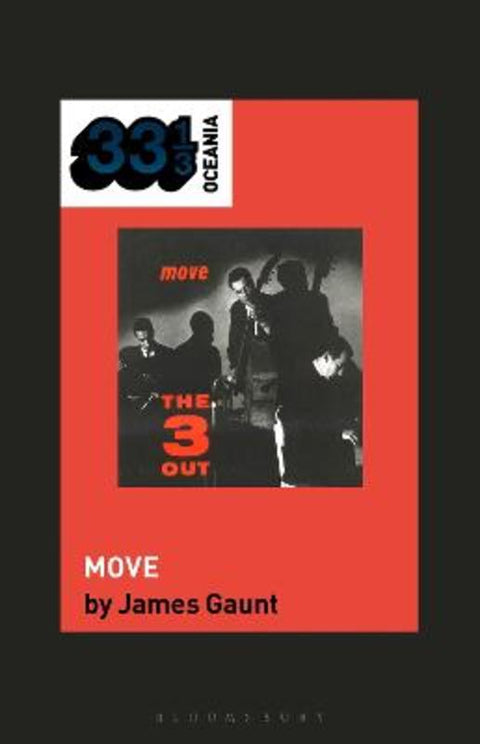 The Three Out's Move by James Gaunt (Writer, Australia) - 9798765122976