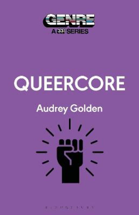 Queercore by Audrey Golden (Writer, USA) - 9798765125854