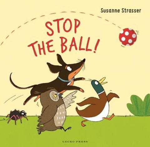 Stop the Ball! by Susanne Strasser - 9798765689158