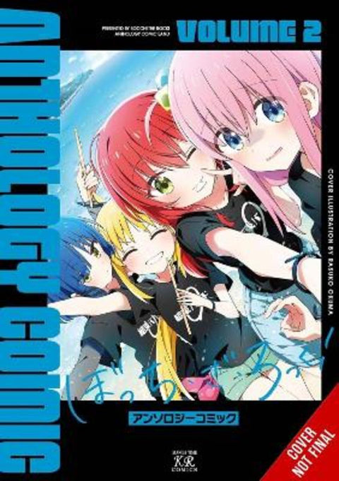 Bocchi the Rock! Comic Anthology, Vol. 2 by Anthology - 9798855409406