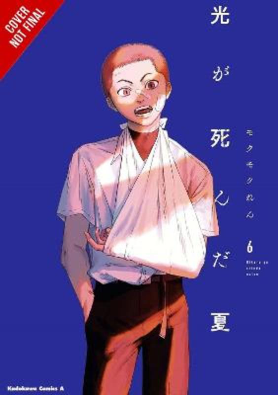 The Summer Hikaru Died, Vol. 6 by Abigail Blackman | Harry Hartog