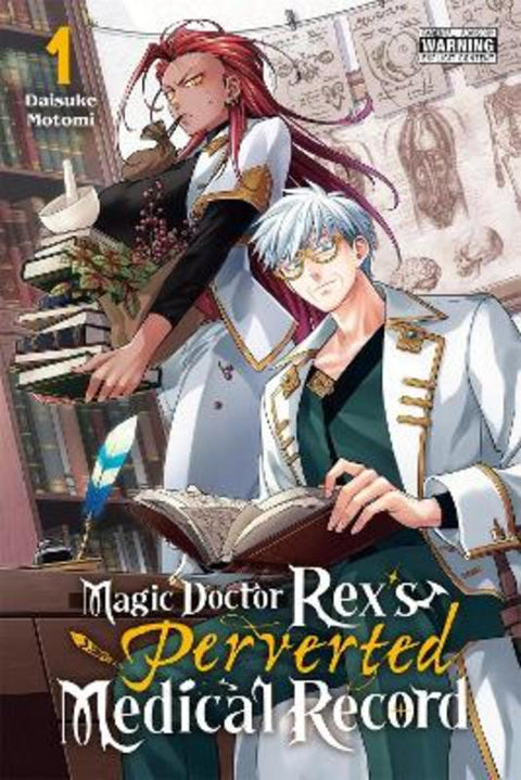 Magic Doctor Rex's Perverted Medical Record, Vol. 1 by Ivo Marques - 9798855421767