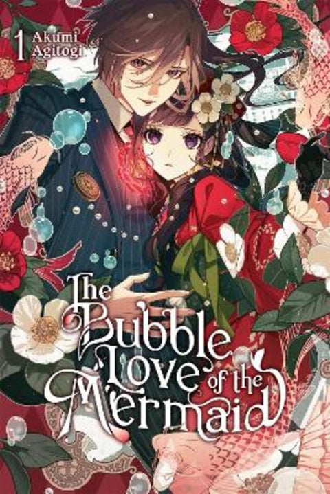 The Bubble Love of the Mermaid, Vol. 1 (light novel) by Akumi Agitogi - 9798855430448