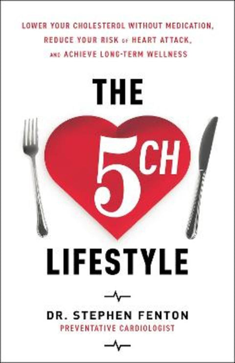 The 5ch Lifestyle by Stephen Fenton - 9798886454079