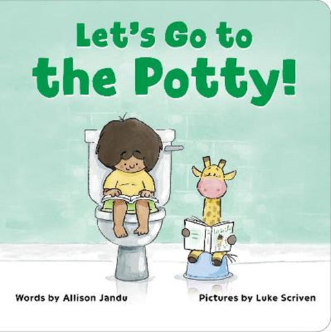 Let's Go to the Potty! by Allison Jandu - 9798886509946