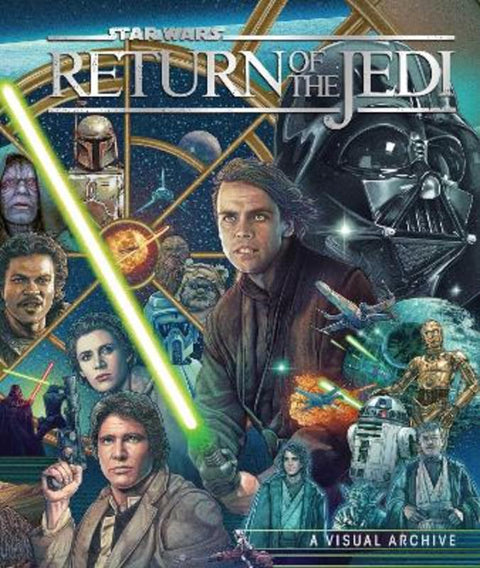 Star Wars: Return of the Jedi: A Visual Archive by Kelly Knox - 9798886633177