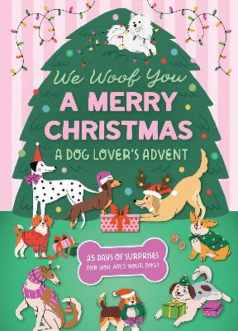 We Woof You A Merry Christmas: A Dog Lover's Advent Calendar from Insight Editions - Harry Hartog gift idea