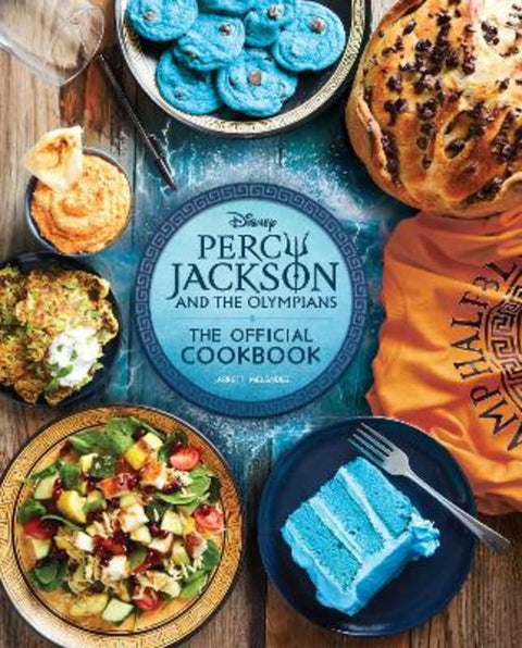 Percy Jackson and the Olympians: The Official Cookbook by Jarrett Melendez - 9798886636086