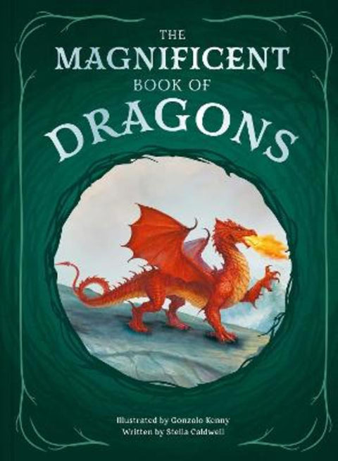 The Magnificent Book of Dragons by Stella A. Caldwell - 9798886743456