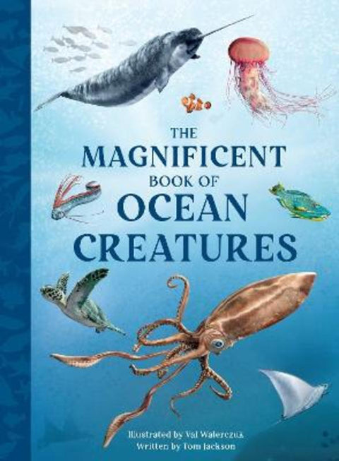 The Magnificent Book of Ocean Creatures from Tom Jackson - Harry Hartog gift idea