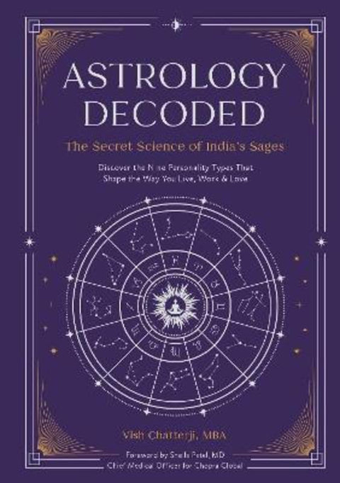 Astrology Decoded by Vish Chatterji, MBA - 9798887621029