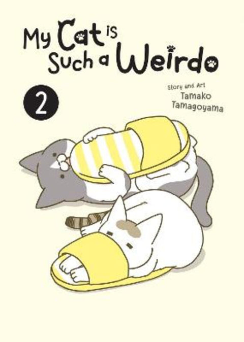 My Cat is Such a Weirdo Vol. 2 by Tamako Tamagoyama - 9798888432556