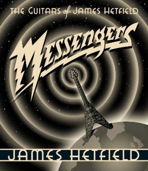 Messengers by James Hetfield - 9798888450642